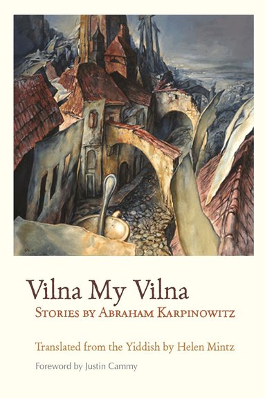 Abraham Karpinowitz - Vilna My Vilna, Häftad