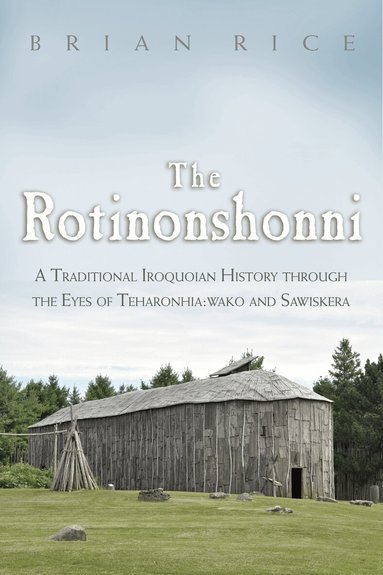Brian Rice - Rotinonshonni, Häftad