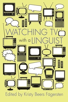 Watching TV with a Linguist 1