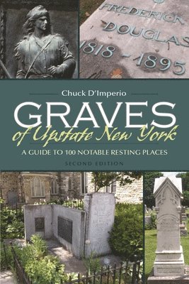Graves of Upstate New York 1