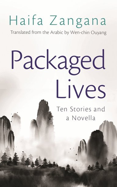 Haifa Zangana - Packaged Lives, Häftad