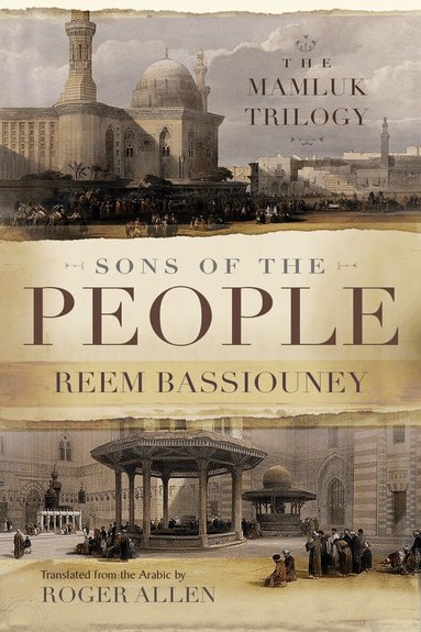 Reem Bassiouney - Sons of the People, Häftad
