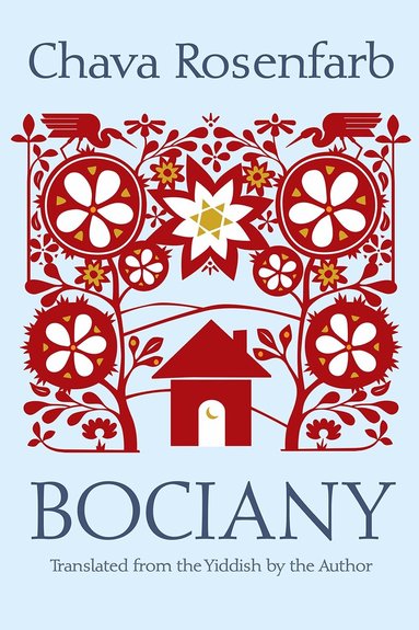 Chava Rosenfarb - Bociany, Häftad