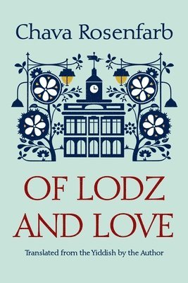 Of Lodz and Love 1