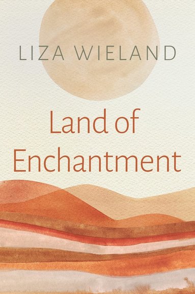 bokomslag Land of Enchantment