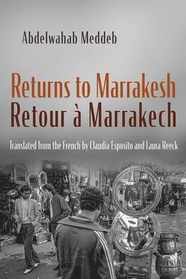 Returns to Marrakesh / Retour À Marrakech