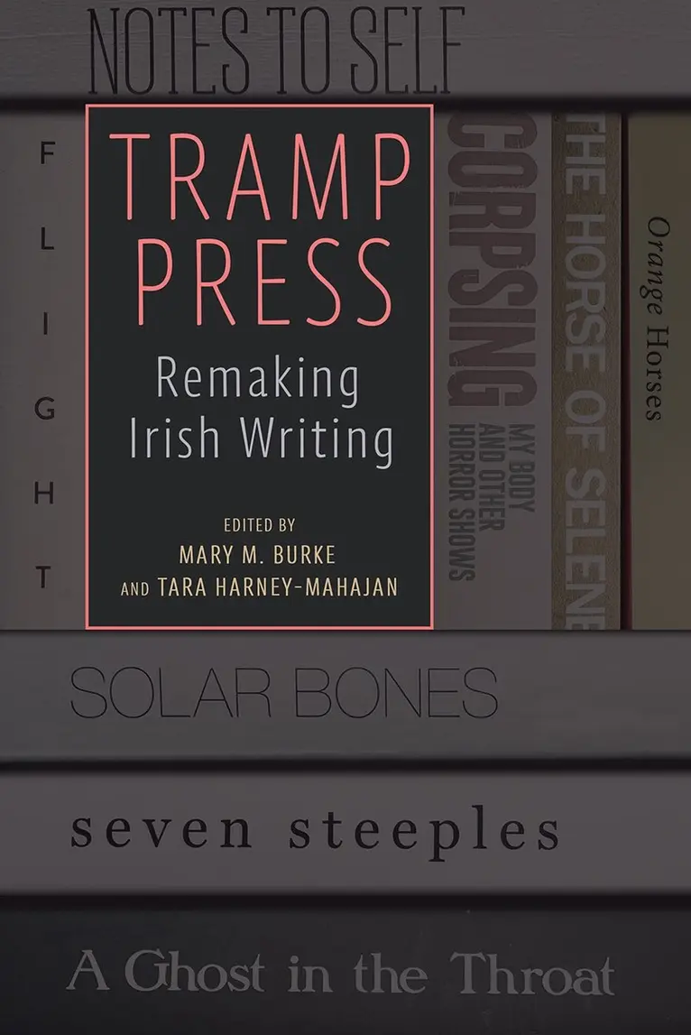 Mary M. Burke, Tara Harney-Mahajan - Tramp Press, Häftad. Tillgänglighet: Kommande