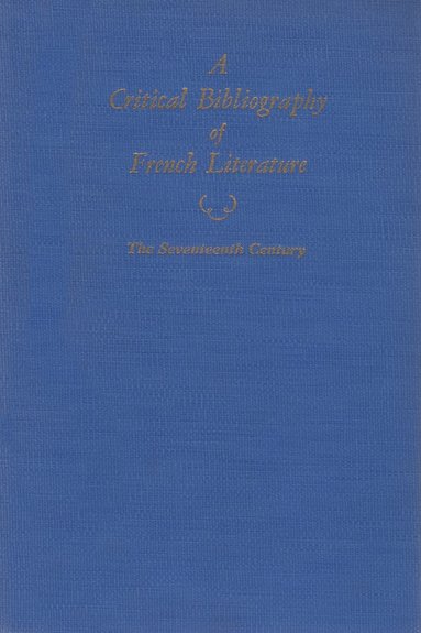 bokomslag Critical Bibliography of French Literature