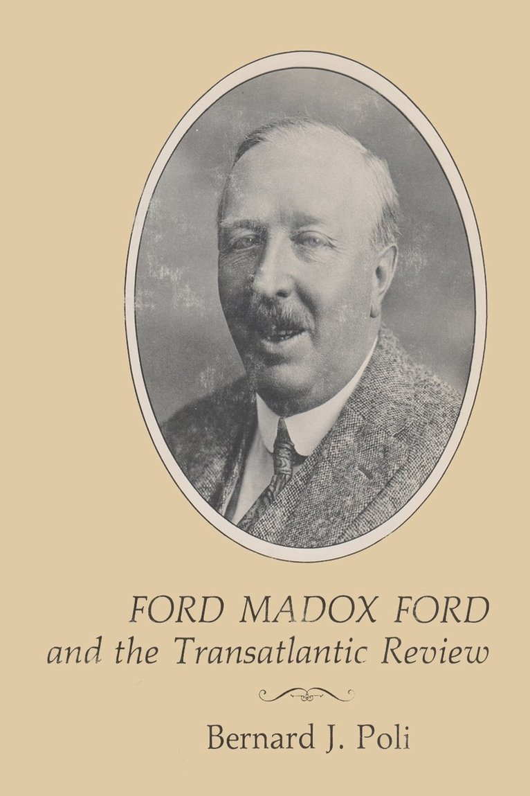 Ford Madox Ford and the Transatlantic Review