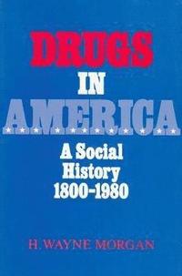 bokomslag Drugs in America