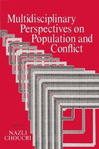 bokomslag Multidisciplinary Perspectives on Population and Conflict