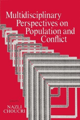 Multidisciplinary Perspectives on Population and Conflict 1