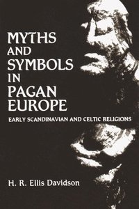 bokomslag Myths and Symbols in Pagan Europe