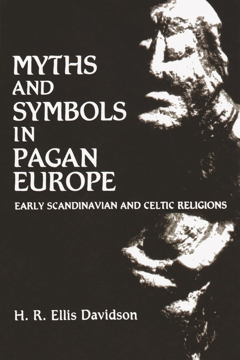 Myths and Symbols in Pagan Europe 1