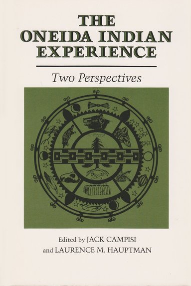 bokomslag Oneida Indian Experience