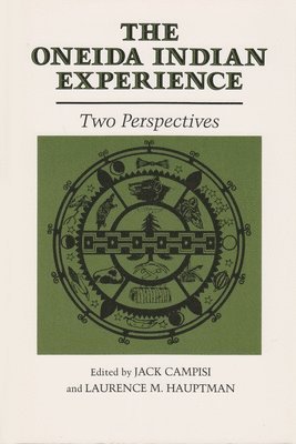 The Oneida Indian Experience 1