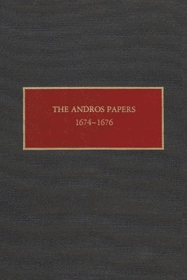 bokomslag The Andros Papers, 1674-1676