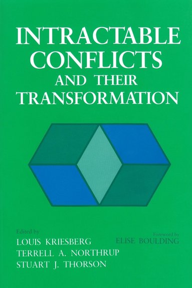 bokomslag Intractable Conflicts and Their Transformation