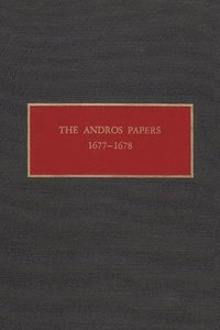 bokomslag The Andros Papers 1677-1678