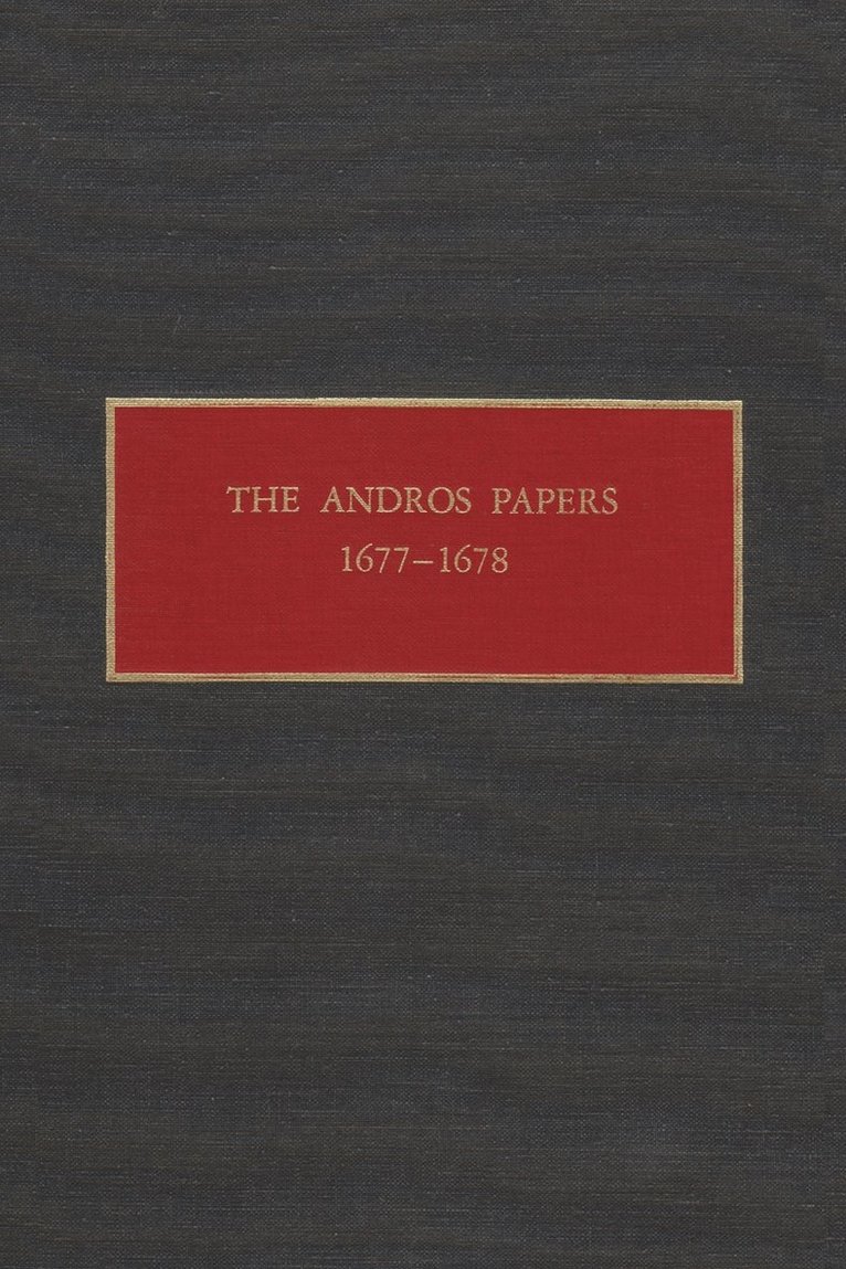 Peter R. Christoph, Florence A. W. Christoph, Peter Christoph, Florence Christoph - Andros Papers 1677-1678, Inbunden