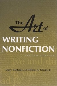 bokomslag The Art of Writing Nonfiction