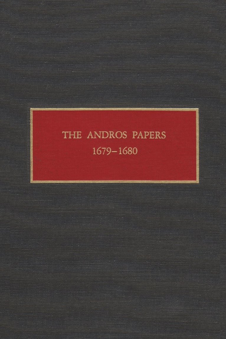 Peter R. Christoph, Florence A. W. Christoph, Peter Christoph, Florence Christoph - Andros Papers 1679-1680, Inbunden