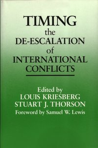 bokomslag Timing the De-escalation of International Conflicts