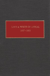 bokomslag Laws and Writs of Appeal, 1647-1663