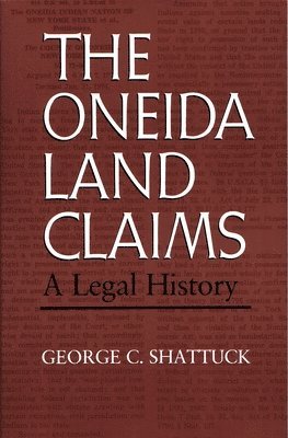 The Oneida Land Claims 1