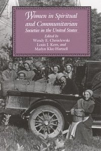 bokomslag Women in Spiritual and Communitarian Societies in the United States