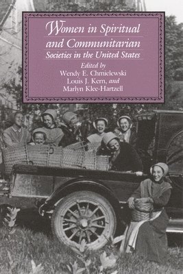 Women in Spiritual and Communitarian Societies in the United States 1