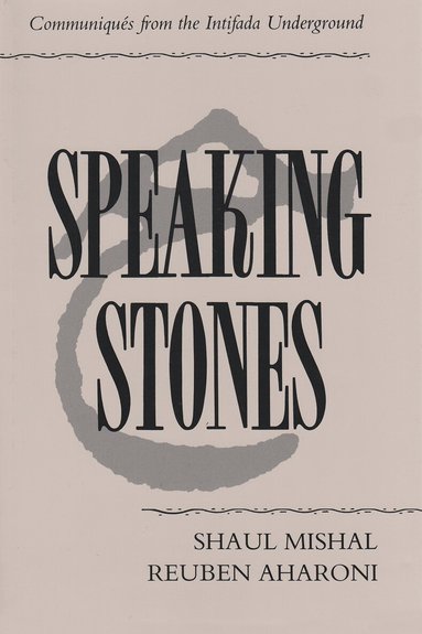 Shaul Mishal, Reuben Aharoni - Speaking Stones, Häftad