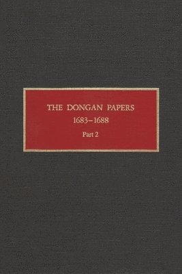 Dongan Papers, 1683-1688, Part II