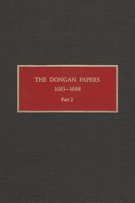 The Dongan Papers, 1683-1688, Part II 1