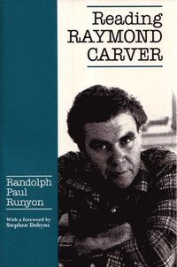 bokomslag Reading Raymond Carver