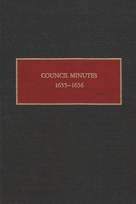 Council Minutes, 1655-1656 1