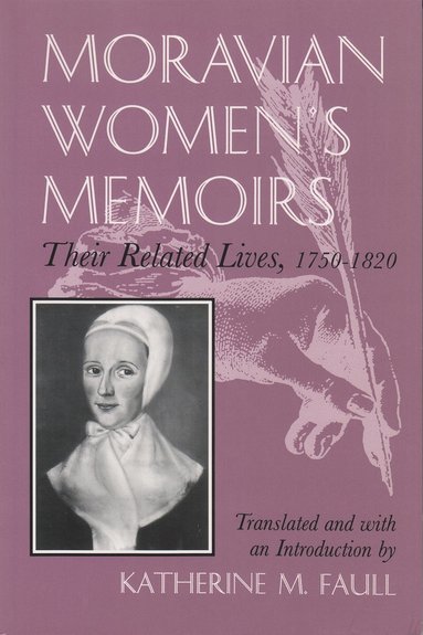 bokomslag Moravian Women's Memoirs