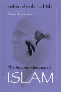 bokomslag The Second Message of Islam