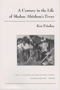 bokomslag A Century in the Life of Sholem Aleichems Tevye