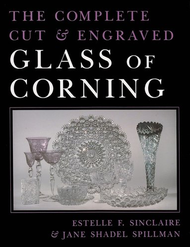 bokomslag Complete Cut and Engraved Glass of Corning