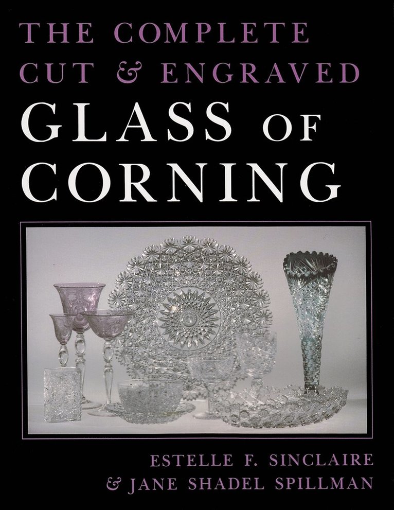 Complete Cut and Engraved Glass of Corning