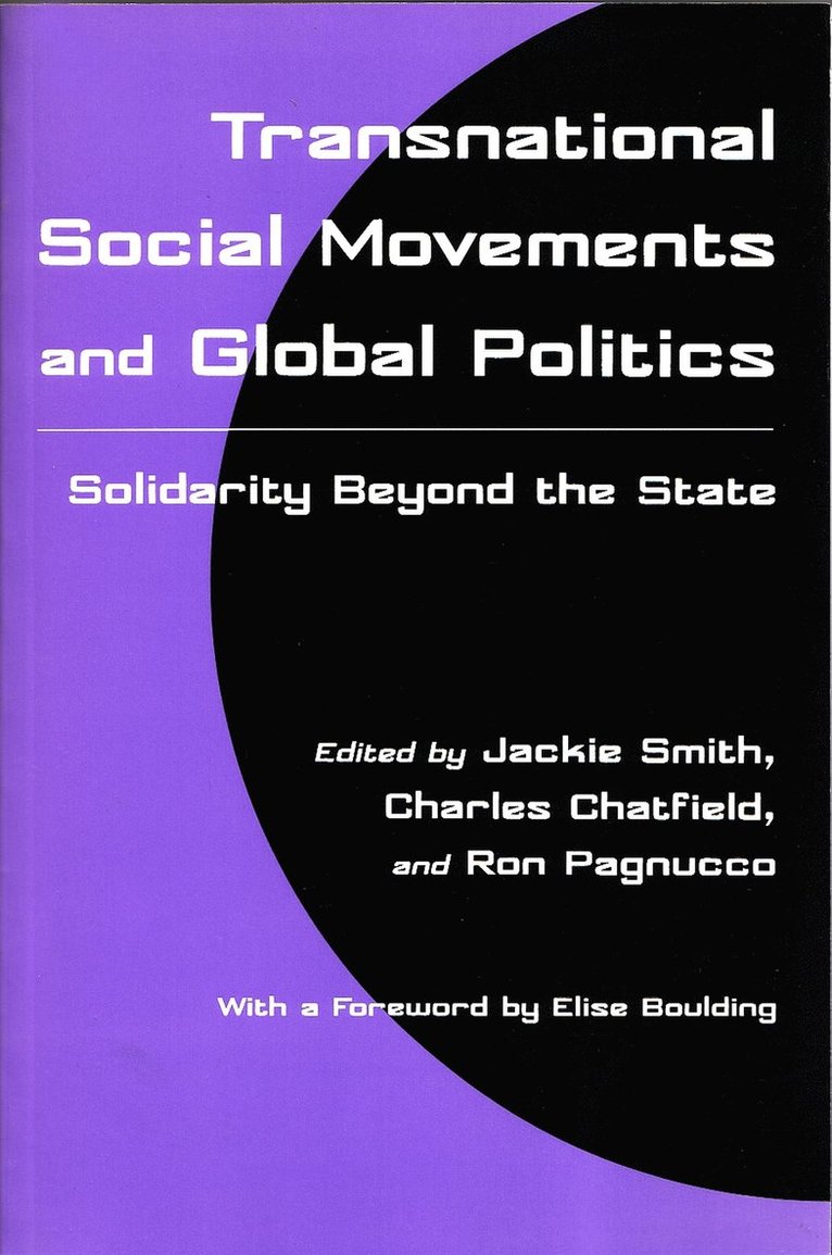 Jackie Smith, Charles Chatfield, Ron Pagnucco - Transnational Social Movements and Global Politics, Häftad