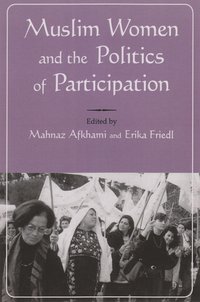 bokomslag Muslim Women and Politics of Participation