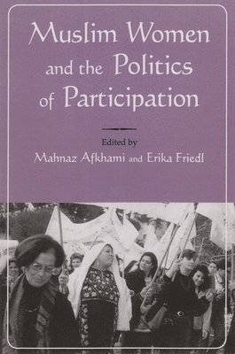 Muslim Women and Politics of Participation 1