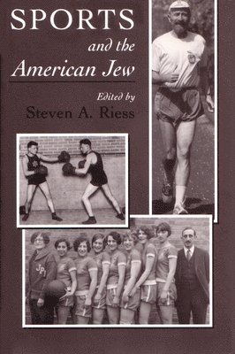 Steven A. Riess, Steven Riess - Sports and American Jew, Häftad