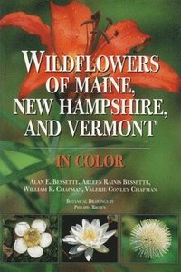 bokomslag Wildflowers of Maine, New Hampshire, and Vermont in Color