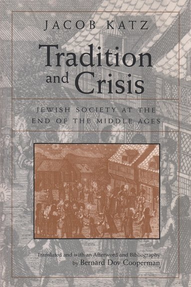 bokomslag Tradition and Crisis