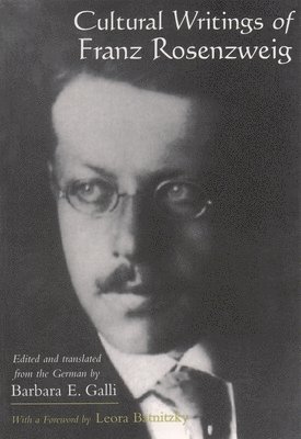 Cultural Writings of Franz Rosenzweig 1