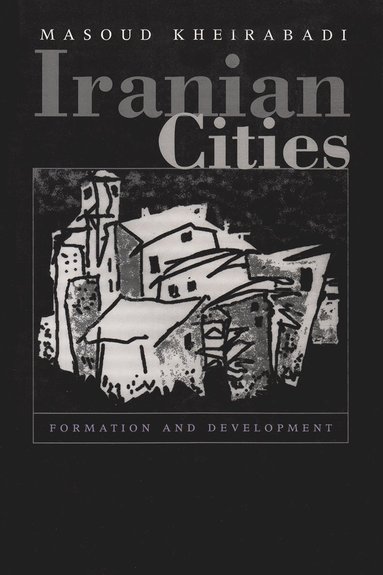 bokomslag Iranian Cities