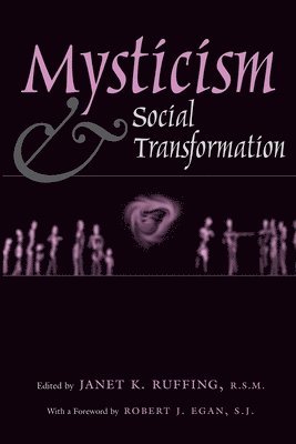 Mysticism and Social Transformation 1